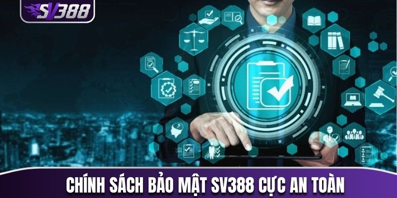 Chính sách bảo mật SV388