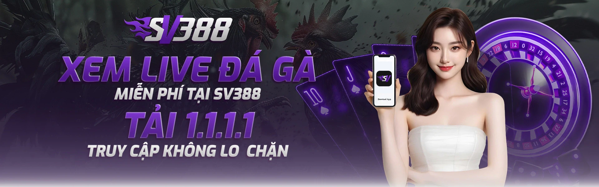 Xem live đá gà miễn phí tại SV388 Tải 1.1.1.1 truy cập không lo chặn